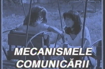 Ep. 08 – Mecanismele comunicării