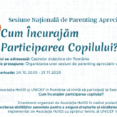 Sesiunea Națională de Parenting Apreciativ Cum încurajăm participarea copilului?